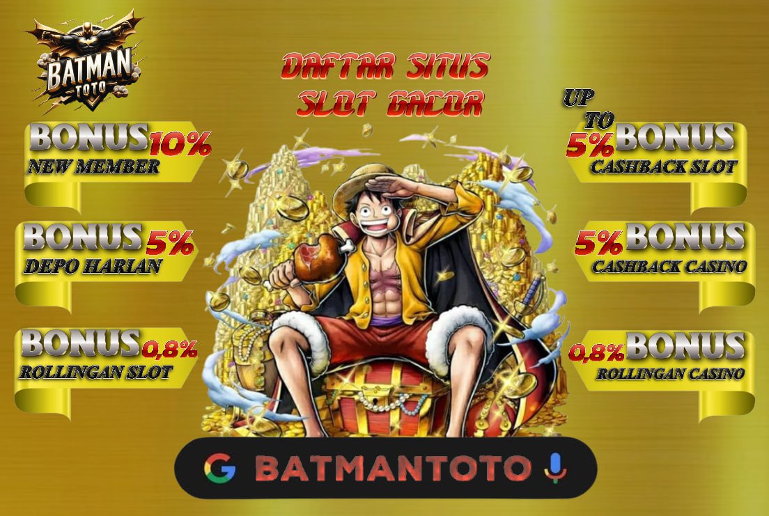 BATMANTOTO : Situs Judi Link Slot88 Gacor Online Raja Slot Online Hari Ini